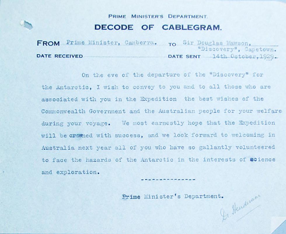 Cablegram from Prime Minister Bruce to Douglas Mawson sent on the eve of the departure of the expedition.