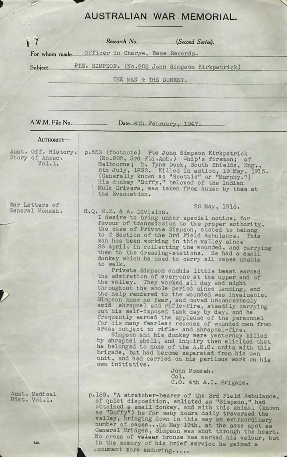 A research report compiled by the Australian War Memorial into the most famous Anzac serviceman at Gallipoli in 1915 – Private John Simpson Kirkpatrick.