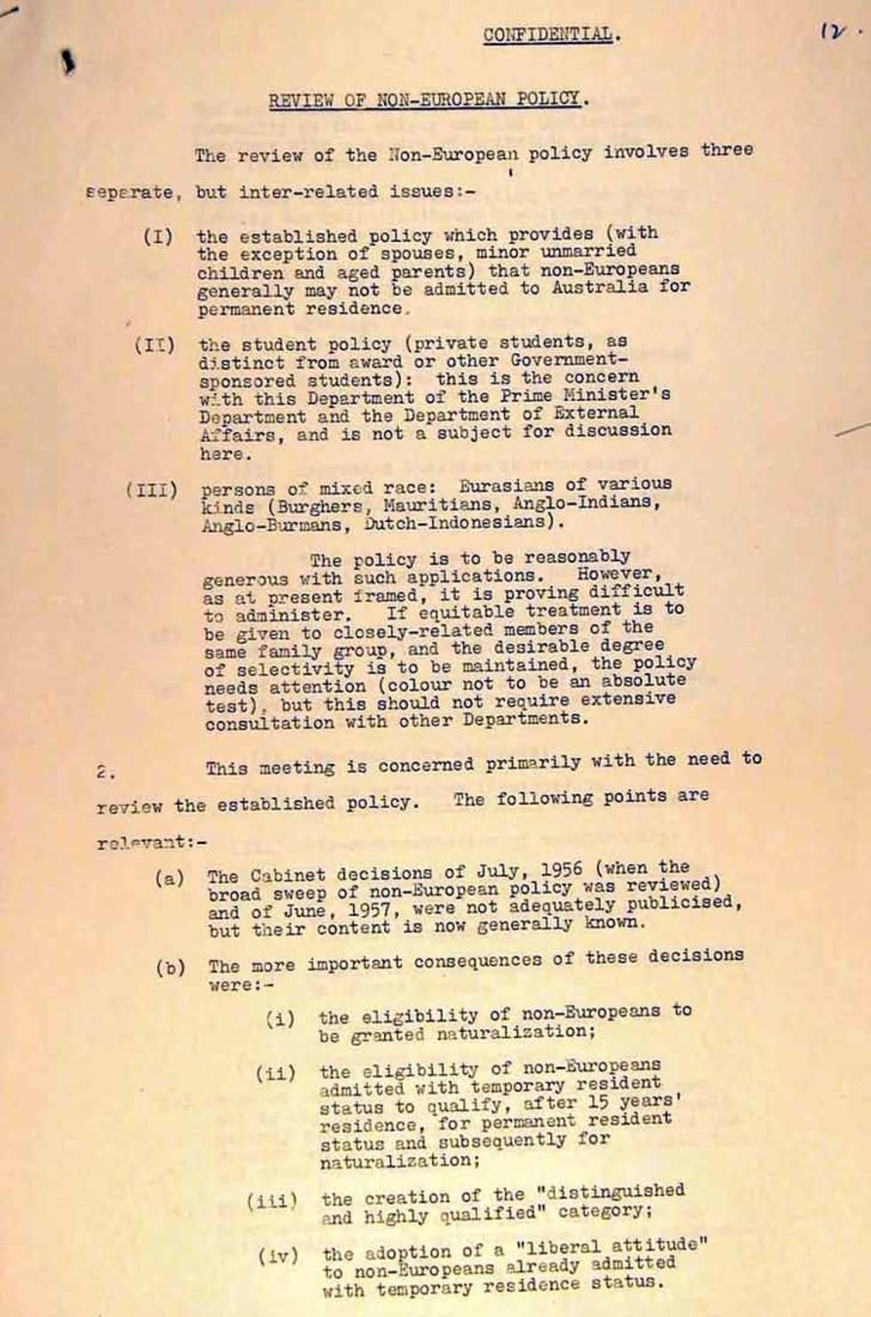 Confidential notes from regarding a review by the Department of Immigration of the policy on the admission of non-Europeans into Australia.