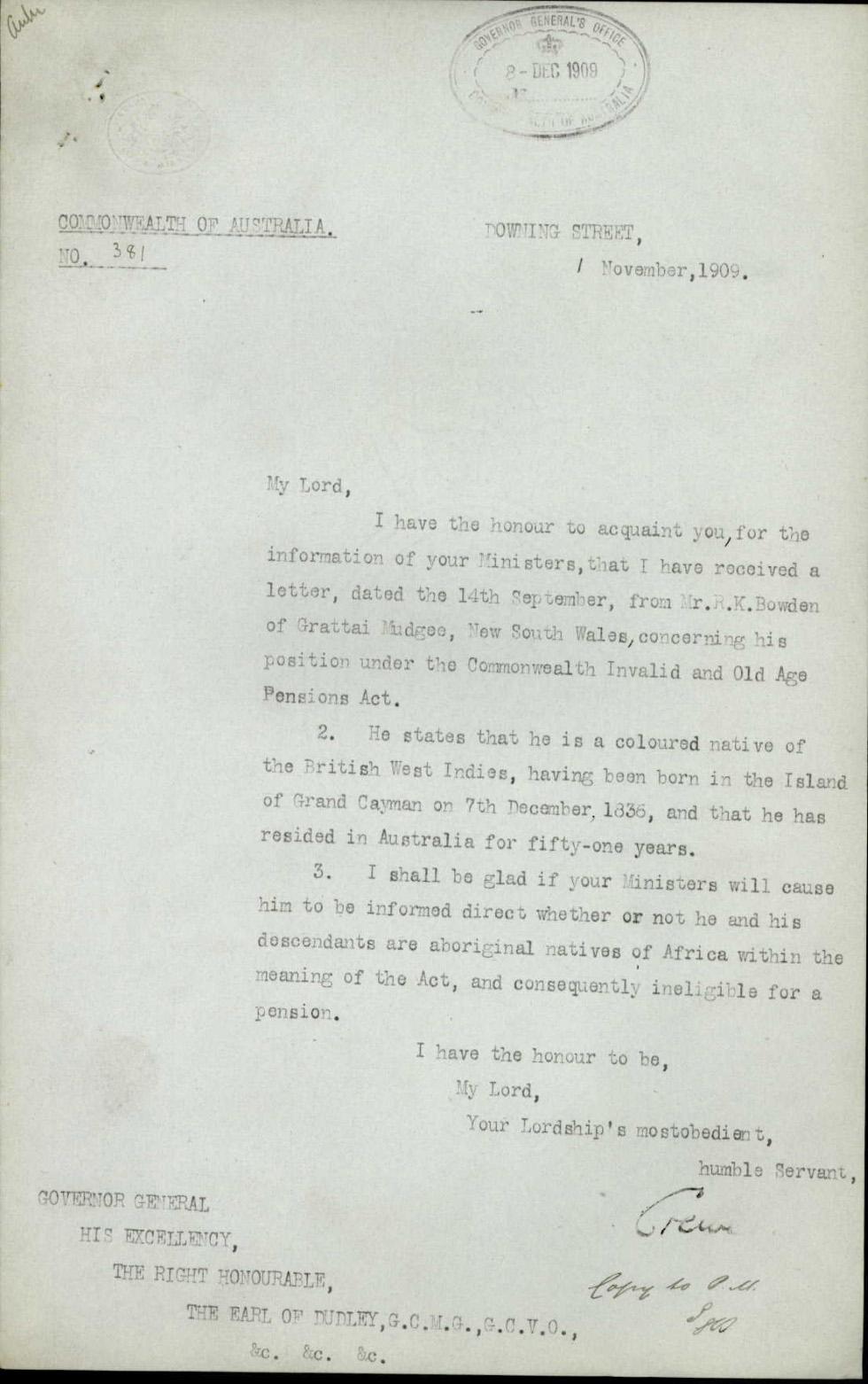 A typed letter stamped with ‘Governor-General’s Office Commonwealth of Australia 8 Dec 1909’. The letter date is 1 November, 1909’ and is signed by ‘Crewe’ with the handwritten note ‘Copy to P.M.’ The address at the top of the letter is ‘Downing Street’.