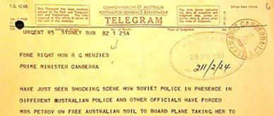 Transport of Mrs Petrov to 'certain torture and death' –  urgent telegram to Prime Minister Robert Menzies.