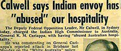 Indian High Commissioner speaks about the White Australia Policy.