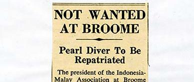 A newspaper article entitled "Not wanted at Broome".