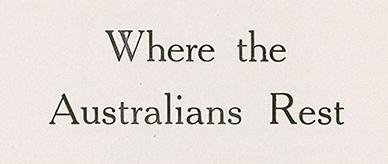 Two pages from a 72-page booklet titled Where the Australians Rest.