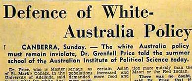 Defence of White Australia policy by academic Dr Grenfell Price.