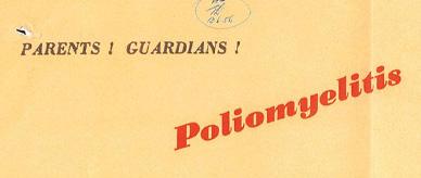 A poster with the words 'Parents! Guardians' followed by 'Poliomyelitis' in red.