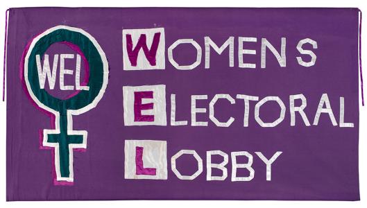 WEL, Womens electoral lobby banner.